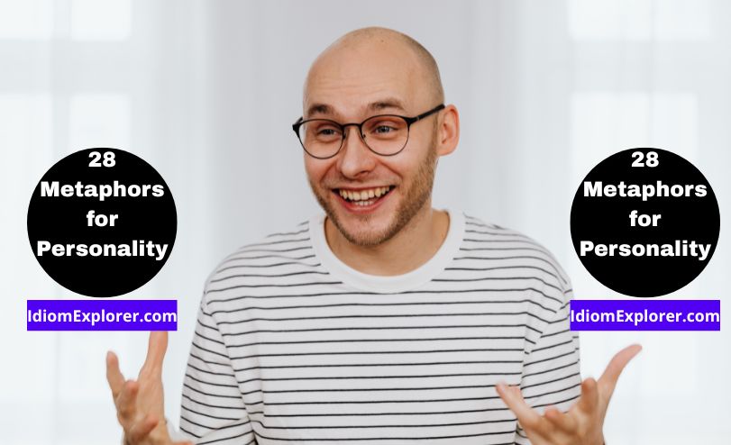 28 Metaphors for Personality (with Exercise to Practice Quiz)